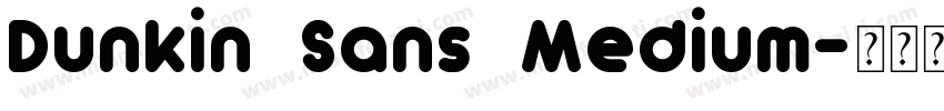 Dunkin Sans Medium字体转换